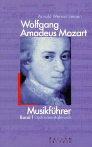 Cover of: Wolfgang Amadeus Mozart. Musikführer 1 - Instrumentalmusik. by Arnold Werner-Jensen