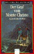 Cover of: Arena Bibliothek der Abenteuer, Bd.55, Der Graf von Monte Christo by Alexandre Dumas