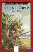 Cover of: Robinson Crusoe. by Daniel Defoe, Dorothea Rahm