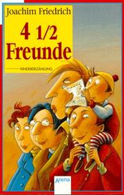 4 1/2 Freunde.