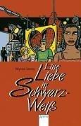 Cover of: Eine Liebe in Schwarz- Weiß. by Myron Levoy