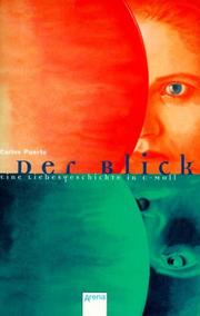 Cover of: Der Blick. Eine Liebesgeschichte in c-moll.