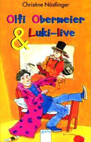 Cover of: Olfi Obermeier und Luki-live.