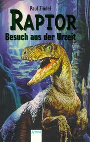 Cover of: Raptor. Besuch aus der Urzeit.