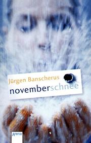 Cover of: Novemberschnee. (Ab 13 J.).