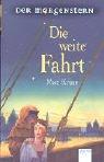 Cover of Der Morgenstern. Die weite Fahrt.