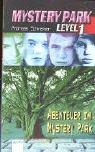 Cover of Mystery Park 01. Abenteuer im Mystery Park.