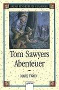 Cover of: Tom Sawyers Abenteuer. by Mark Twain, Hans G. Schellenberger
