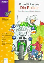 Cover of: Das will ich wissen, Die Polizei