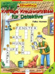 Cover of: Rätselkönig, Knifflige Kreuzworträtsel für Detektive