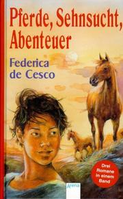 Cover of: Pferde, Sehnsucht, Abenteuer.