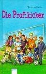 Cover of: Die Profikicker.