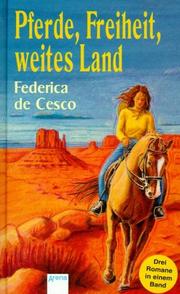 Cover of: Pferde, Freiheit, weites Land.