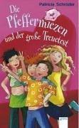 Die Pfeffermiezen und der große Treuetest.