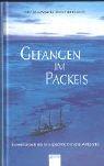 Cover of: Gefangen im Packeis. Die abenteuerlichen Entdeckungsfahrten des James Cook