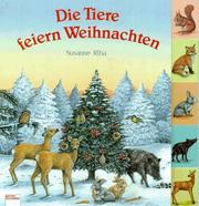 Cover of: Die Tiere feiern Weihnachten.
