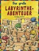 Cover of: Das große Labyrinthe- Abenteuer.