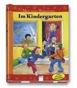 Cover of: Mein erstes Bilderwissen. Im Kindergarten.