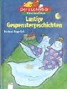 Cover of: Lustige Gespenstergeschichten. ( Ab 6 J.).