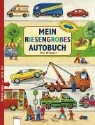 Cover of: Mein riesengroßes Autobuch. Nimm raus - setz ein.