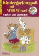 Cover of: Kindergartenspaß mit Willi Wiesel. Suchen und Zuordnen. by Angelika Penner