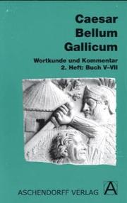 Cover of: Bellum Gallicum. Wortkunde und Kommentar. Heft 2, Buch V- VII. (Lernmaterialien)