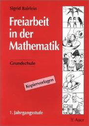 Cover of: Freiarbeit in der Mathematik, Grundschule, 1. Jahrgangsstufe