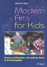 Cover of: Modern Arts for Kids.