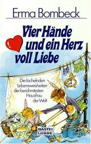 Cover of: Vier Hände und ein Herz voll Liebe.