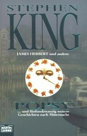 Cover of: Popsy und 25 weitere Geschichten nach Mitternacht. by Stephen King, James Herbert, J. N. Williamson