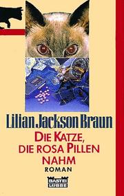 Cover of: Die Katze, die rosa Pillen nahm.