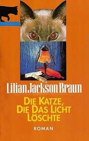 Cover of: Die Katze, die das Licht löschte. by Jean Little