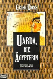 Cover of: Uarda, die Ägypterin. Historischer Roman aus der Zeit Ramses II.