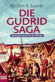 Cover of: Die Gudrid- Saga. Ein Roman aus der Zeit der Wikinger.