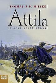 Cover of: Attila. König der Hunnen.