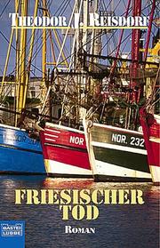 Cover of: Friesischer Tod. by Theodor J. Reisdorf