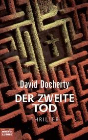 Cover of: Der zweite Tod. by David Docherty
