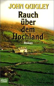 Cover of: Rauch über dem Hochland. by John Quigley