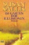 Cover of: Im Garten der Illusion. by Susan Sallis