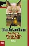 Cover of: Die Katze, die die Bank ausraubte.
