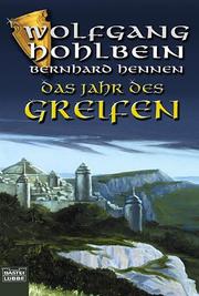 Cover of: Das Jahr des Greifen: Der Sturm / Die Entdeckung / Die Amazone