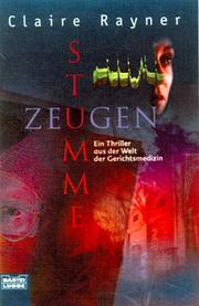 Cover of: Stumme Zeugen. Ein Thriller aus der Welt der Gerichtsmedizin.