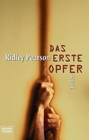 Cover of: Das erste Opfer. by Ridley Pearson