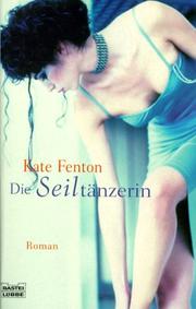 Cover of: Die Seiltänzerin.