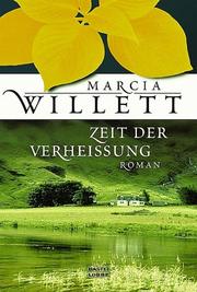 Cover of: Zeit der Verheissung. by Marcia Willett