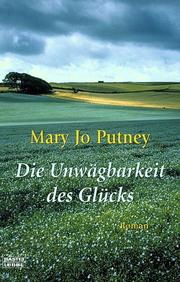 Cover of: Die Unwägbarkeit des Glücks.