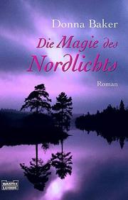 Cover of: Die Magie des Nordlichts.