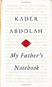 Cover of: My father's notebook by Kader Abdolah