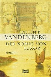 Cover of: Der König von Luxor.
