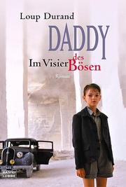 Cover of: Daddy - Im Visier des Bösen.